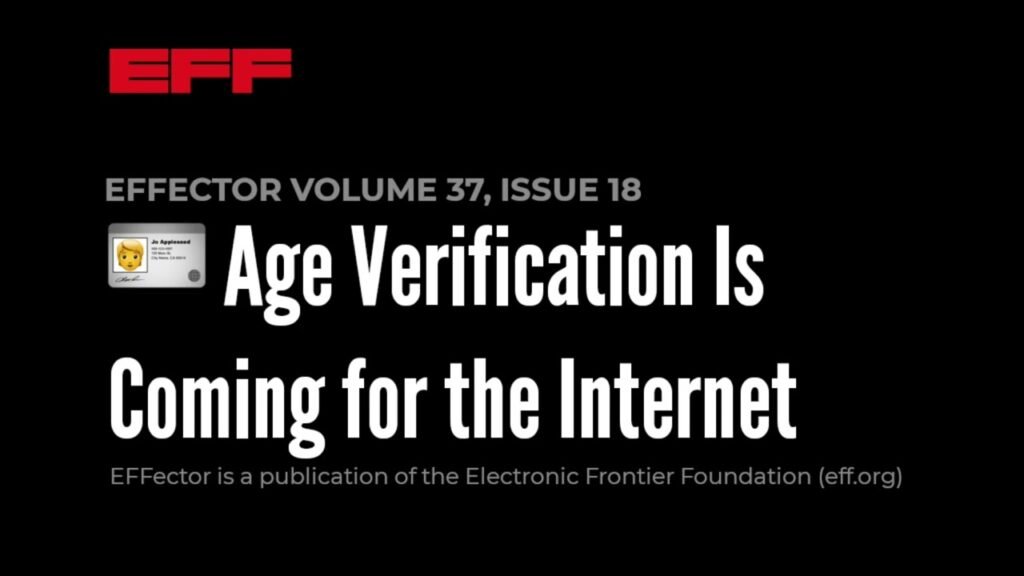 EFFector 37.18 | 🪪 Age Verification Is Coming for the Internet