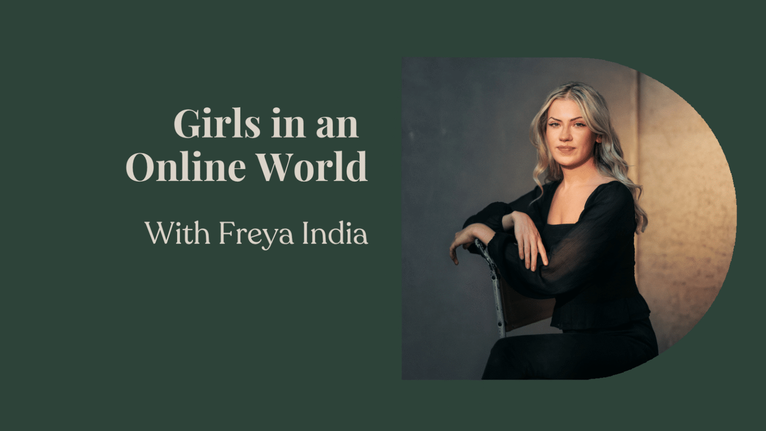 Girls in an Online World