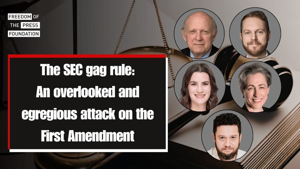 The SEC gag rule: An overlooked and egregious attack on the First Amendment