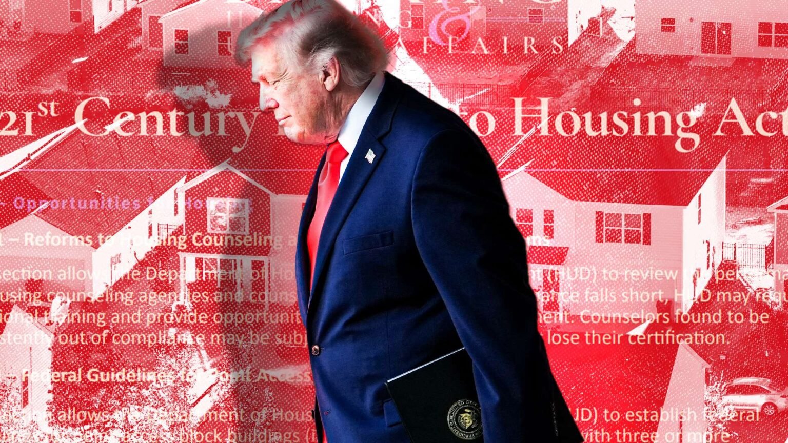 The Housing Bill Trump Won’t Sign