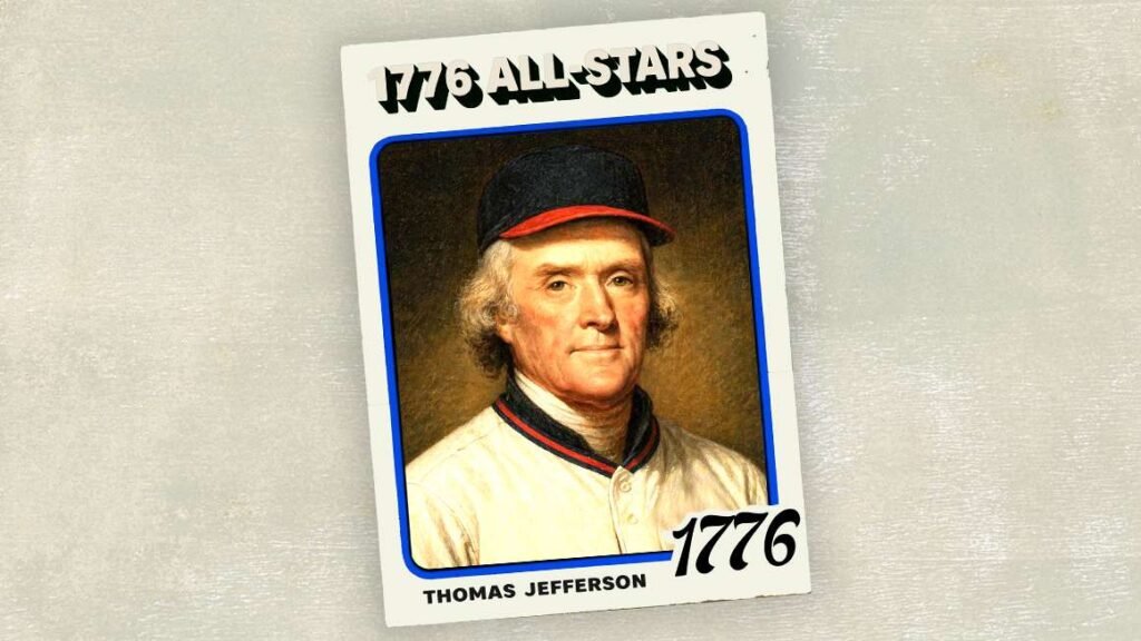1776 All-Stars: Why Thomas Jefferson Is the Most Fascinating Founder