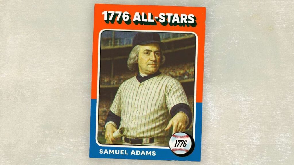 1776 All-Stars: Samuel Adams Was the Most Libertarian Founder