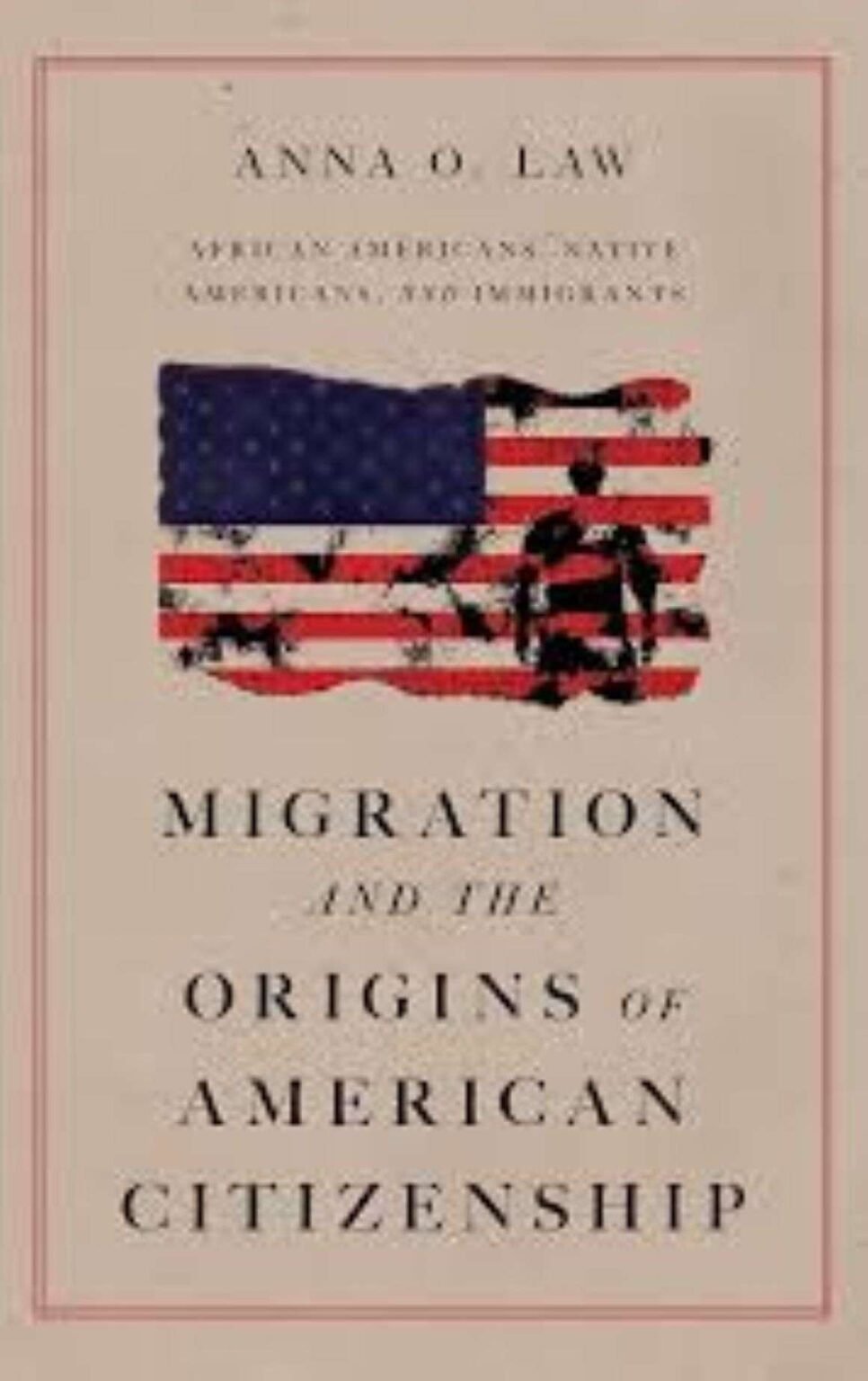 My New Jotwell Review of Anna Law’s Book “Migration and the Origins of American Citizenship”