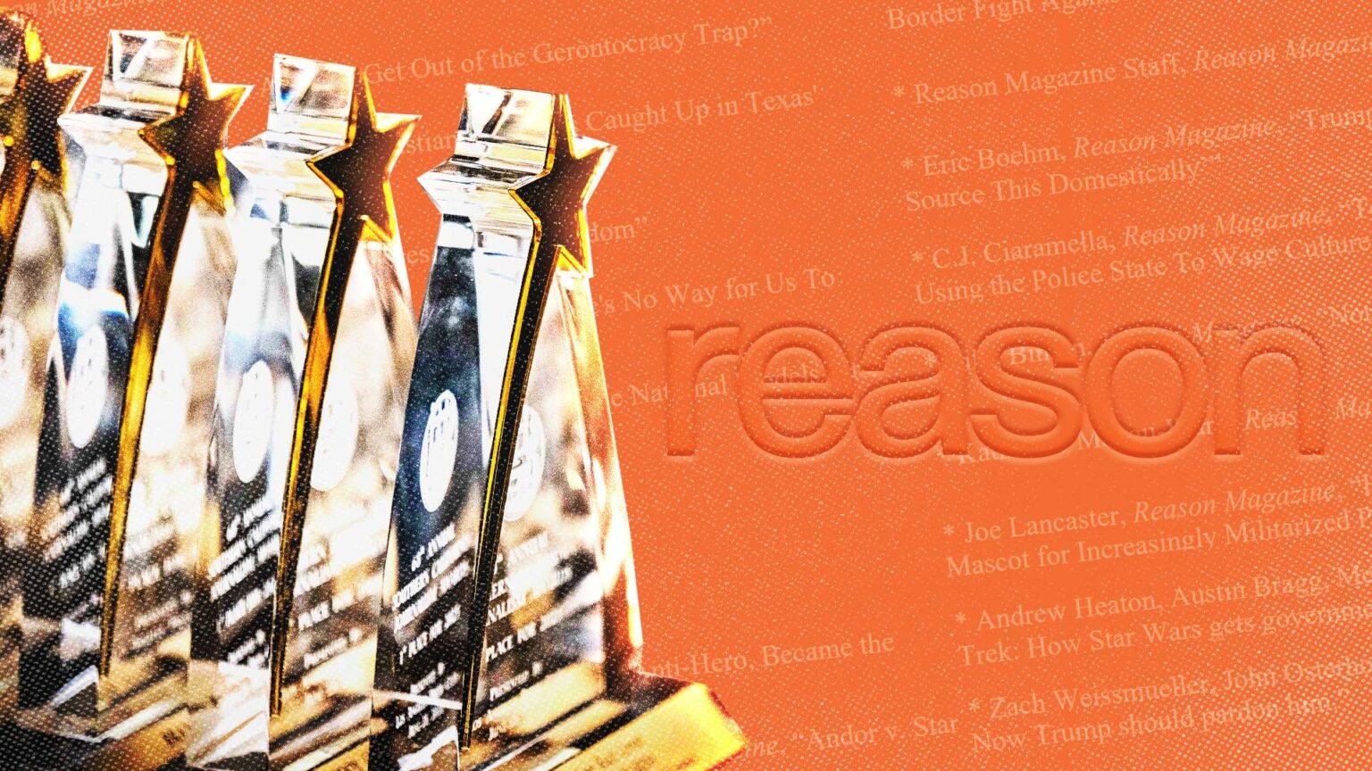 Reason Earns 7 Southern California Journalism Awards Reason Earns 7 Southern California Journalism Awards