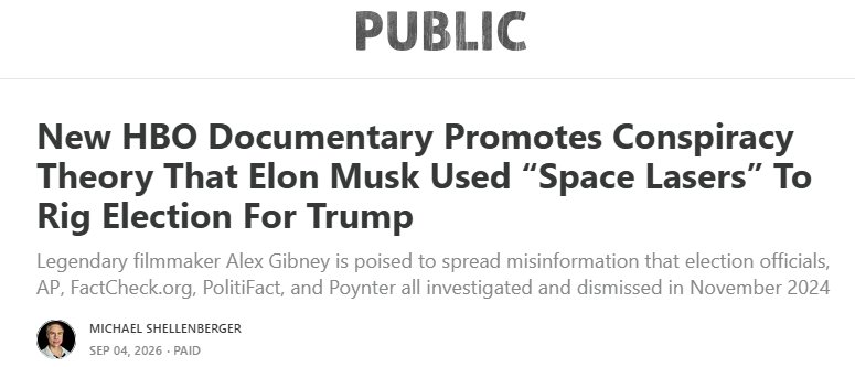 A screenshot of a news article from PUBLIC with the headline "New HBO Documentary Promotes Conspiracy Theory That Elon Musk Used “Space Lasers” To Rig Election For Trump" by Michael Shellenberger.