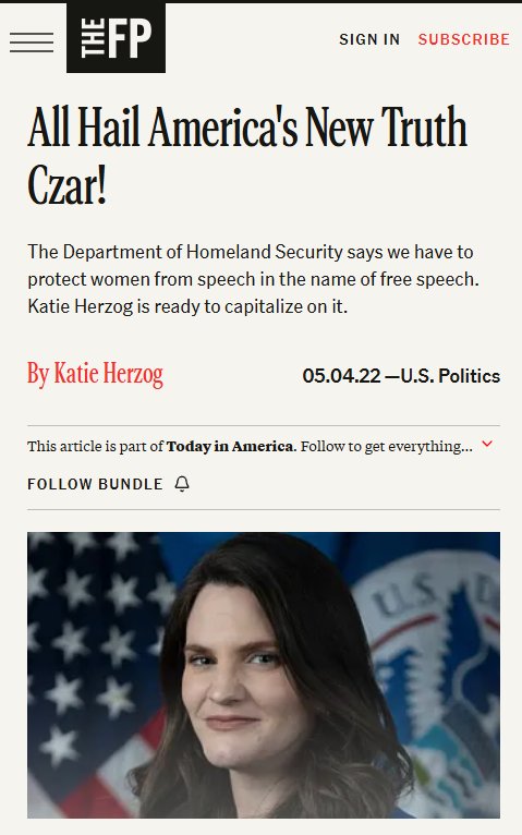 A screenshot of an article from THE FP titled "All Hail America's New Truth Czar!" by Katie Herzog, featuring a portrait Nina Jankowicz